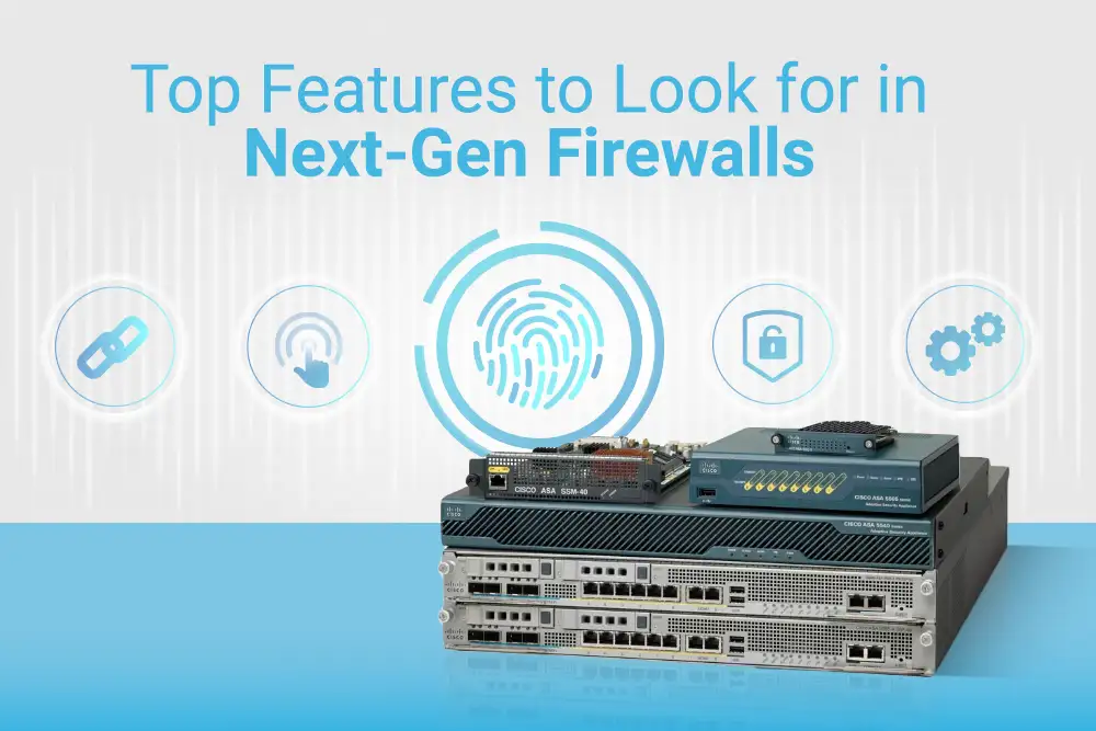 Top_Features_to_Consider_When_Buying_an_NGFW_Firewall.jpg